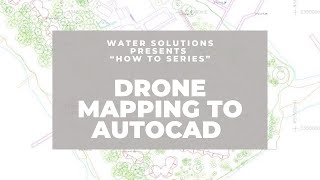 Importing Drone Mapping to AutoCAD [upl. by Enniroc]