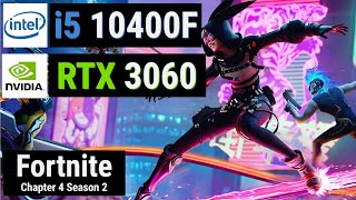 Core i5 10400F  RTX 3060  FORTNITE Performance Mode [upl. by Euqirdor]