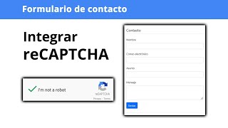 Proteger formulario con reCaptcha de Google [upl. by Ardath]