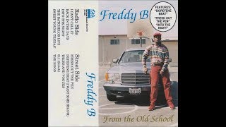 Freddy B ● 1992 ● From the Old School FULL ALBUM [upl. by Isied]