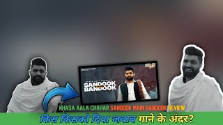 Khasa Aala Chahar  Sandook Main Bandook ReviewReaction [upl. by Asilehc]