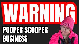 Watch This Video Before Starting Your Pooper Scooper Business [upl. by Leelahk]