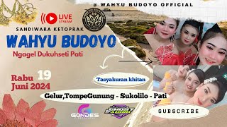 ✅LIVE KETOPRAK WAHYU BUDOYO  WIJAYA NGRATU  TOMPEGUNUNG  SUKOLILO  PATI  19 JUNI 2024 [upl. by Steinberg]