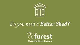 Customise Your Perfect Garden Shed with The Better Shed Range from Forest Garden [upl. by Aselehc]