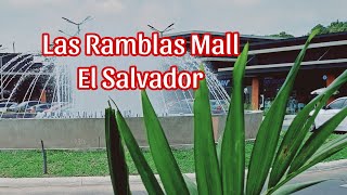 Las Ramblas Mall El Salvador [upl. by Noryk]