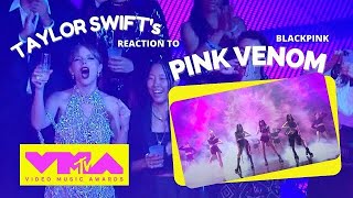 FULL Taylor Swift reaction to Blackpink Pink Venom 2022 VMAs [upl. by Bayly]