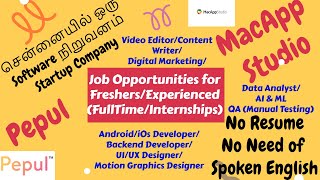 சென்னையில் ஒரு Software Startup நிறுவனம்  Pepul  MacAppStudio  No Resume [upl. by Belier]