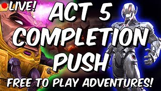 Act 5 Completion Push  53 amp 54  Free To Play Adventures  Marvel Contest Of Champions [upl. by Ycart149]