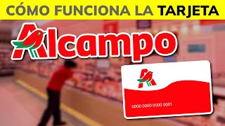 ¿Qué es y Cómo funciona la TARJETA de ALCAMPO  2024 [upl. by Esoryram]