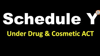 Schedule Y Explained in Hindi  Drug amp Cosmetic Act  Amendments of Schedule Y  BPharm Notes [upl. by April]