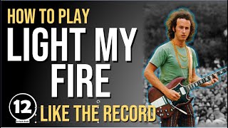 Light My Fire  The Doors  Guitar Lesson [upl. by Eilama]