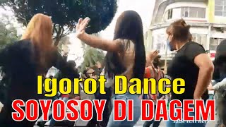 IGOROT DANCE SOYOSOY DI DAGEM [upl. by Nayve]