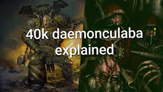 40k Daemon culana explained [upl. by Rebe345]