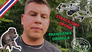 STRACILIŚMY DRONA 48h w DŻUNGLI CZYLI WITAMY W KHAO SOK [upl. by Telford]