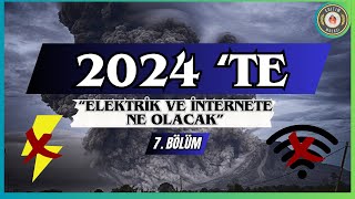 Güneş 2024te Elektrik ve İnterneti Kesecek mi  7Bölüm [upl. by Seraphim]