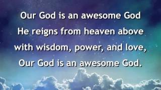 Our God Is An Awesome God Instrumental with lyrics [upl. by Odell425]