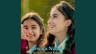 Bewafa Nikali [upl. by Shutz]