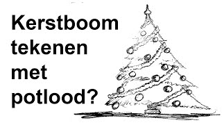 Hoe teken je een kerstboom met potlood [upl. by Homer]