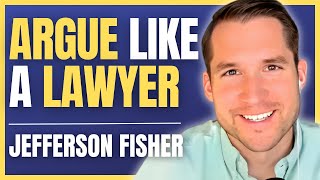 THE ARGUMENT EXPERT How To Never Lose An Argument Again  Jefferson Fisher [upl. by Oileve]