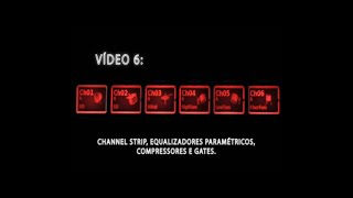 Behringer X32  Channel Strip equalizadores paramétricos compressores e gates [upl. by Htezzil]