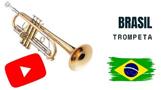 Trompeta  Brasil [upl. by Treulich]