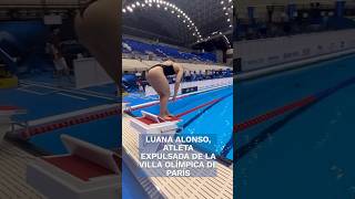 ¿Quién es Luana Alonso atleta expulsada de la Villa Olímpica de París shorts [upl. by Enirok]