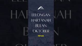 Lelongan Hartanah  Oktober 2024 [upl. by Niven]