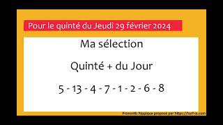 pronostic quinte du jour turfoo PRONOSTIC PMU QUINTÉ  DU JOUR JEUDI 29 FEVRIER 2024 [upl. by Friday144]