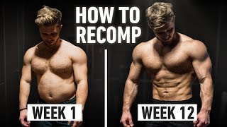 How To Build Muscle And Lose Fat At The Same Time Step By Step Explained Body Recomposition [upl. by Rorrys806]