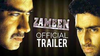 Zameen Official Trailer  Ajay Devgan Abhishek Bachchan Bippasa Basu Sanjay Mishra  KK [upl. by Iadahs]