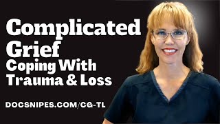 Complicated Grief Healing  Coping with Trauma and Loss [upl. by Labanna]