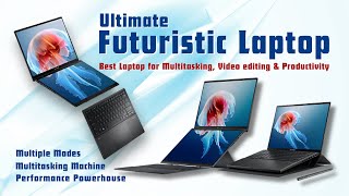 Ultimate Futuristic Laptop  Multitasking Machine  Why This Laptop Will Make You MORE Productive [upl. by Fanning]