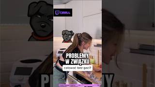 Prawdziwe problemy w związku 💔 streamer twitchshoty twitch [upl. by Cone]