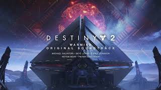 Destiny 2 Warmind Original Soundtrack  Track 12  Warmind [upl. by Guibert]