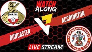 LIVE Doncaster 4 Accrington 1 [upl. by Sirraj17]