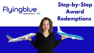 Booking Award Flights with Flying Blue Air France and KLM StepbyStep Instructions [upl. by Nnylyrehc]