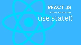 React JS  Class 10  Form Handling Using UseState  React Hook Form [upl. by Eimor209]