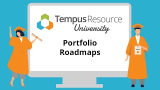 Portfolio Roadmaps in Tempus Resource [upl. by Schick]