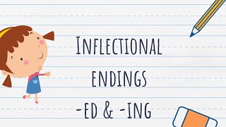 Inflectional Ending ed and ing  More grammar rules  Lesson [upl. by Elocal]