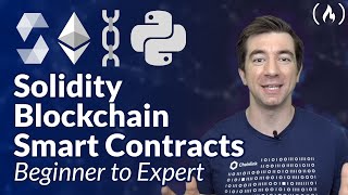 Solidity Blockchain and Smart Contract Course – Beginner to Expert Python Tutorial [upl. by Reis]