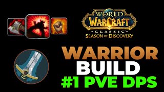 1 DPS Warrior PvE Build Season of Discovery  World of Warcraft [upl. by Deeas516]