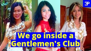 Pattaya we go inside a Gentlemens Club  4 more open [upl. by Iak]