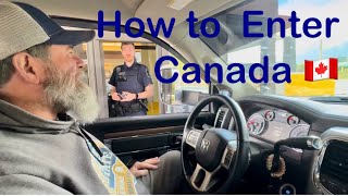 Crossing into Canada 😣 watch the video and learn [upl. by Thomasina]