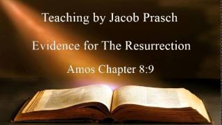 Jacob Prasch Evidence for The Resurrection  Andrew R [upl. by Adekahs]