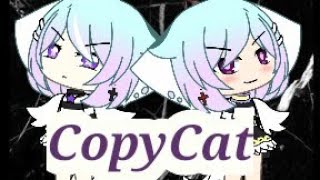 CopyCat  Tradução  Gacha Life [upl. by Htebazle524]