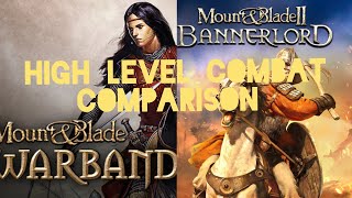 Warband vs Bannerlord ULTIMATE High Level Combat Comparison [upl. by Nothgiel421]