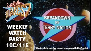 Last Call Presents Blake’s 7 S01E10 Breakdown [upl. by Tychon870]