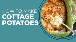 Blast from the Past Cottage Potatoes Recipe  Mashed Potato Casserole Ideas [upl. by Ardnoid559]