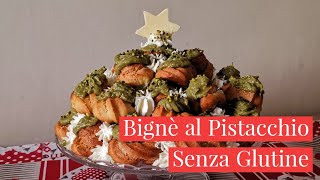 BIGNÈ SENZA GLUTINE CON MOUSSE AL PISTACCHIO  Bignè al pistacchioRicetta facileCucina dei Senza [upl. by Ynoble]