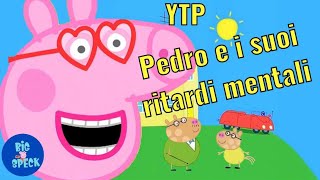 parodia peppa pig Pedro e i suoi ritardi mentali [upl. by Eiramllij595]